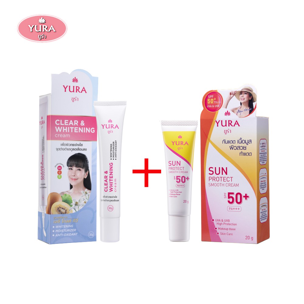 Yura Clear & Whitening Cream 30 g. + Yura Sun Protect Smooth Cream 20 g.(ยูร่า เคลียร์ แอนด์ ไวท์เทนนิ่ง ครีม ขนาด 30 กรัม.+ ยูร่า ซัน โพรเทค สมูท ครีม เอสพีเอฟ 50+ พีเอ+++  ขนาด 20 กรัม.)